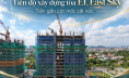 TÒA E1, EAST SKY - TIẾN GẦN CỘT MỐC CẤT NÓC